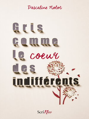 cover image of Gris comme le coeur des indifférents